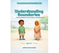 Understanding Boundaries: Learning Respect, Personal Space, and Safe Choice: 1 (Tayo360 Social Development)