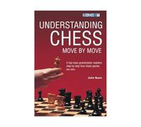 Understanding Chess Move by Move