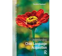 Understanding Child Language Acquisition (Understanding Language)