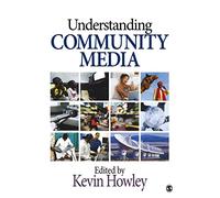 Understanding Community Media