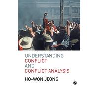 Understanding Conflict and Conflict Analysis