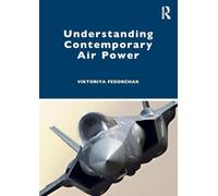 Understanding Contemporary Air Power