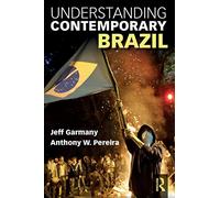 Understanding Contemporary Brazil