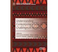 Understanding Contemporary Security Challenges in Nigeria (Africa's Global Engagement: Perspectives from Emerging Countries)