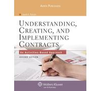 Understanding, Creating, and Implementing Contracts: An Activities-Based Approach