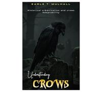 Understanding CROWS: Historical urbanization and crows Adaptability