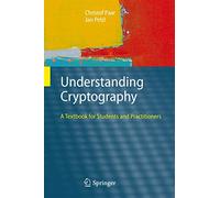 Understanding Cryptography – A Textbook for Students and Practitioners