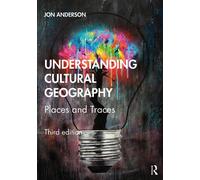 Understanding Cultural Geography