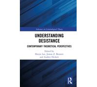 Understanding Desistance : Contemporary Theoretical Perspectives