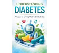 Understanding Diabetes