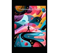 Understanding Diabetes (Understanding Medicine)