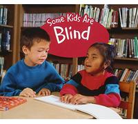 Understanding Differences: Some Kids Are Blind