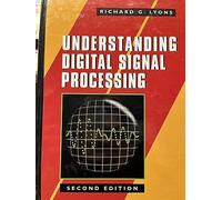 Understanding Digital Signal Processing