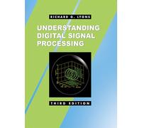 Understanding Digital Signal Processing: Unders Digita Signal Proces_3 – Pearson Education