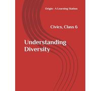 Understanding Diversity, Notes Class 6 Civics NCERT CBSE