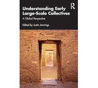 Understanding Early Large-Scale Collectives: A Global Perspective