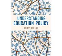 Understanding Education Policy
