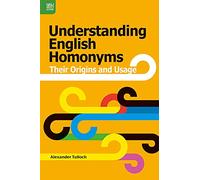 Understanding English Homonyms: Their Origins and Usage