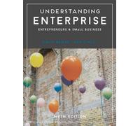 Understanding Enterprise : Entrepreneurs and Small Business