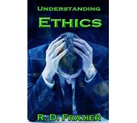 Understanding Ethics (True Apostolic Church)