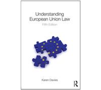Understanding European Union Law