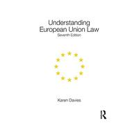 Understanding European Union Law