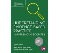 Understanding Evidence-Based Practice for Nursing Associates