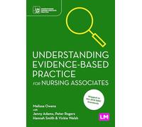Understanding Evidence-Based Practice for Nursing Associates (Understanding Nursing Associate Practice)