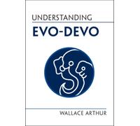 Understanding Evo-Devo