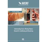 Understanding Factors Affecting Polymer Demand for Thickening and Dewatering