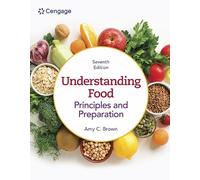 Understanding Food: Principles & Preparation (Mindtap Course List)