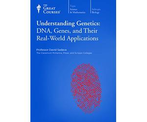 Understanding Genetics: DNA, Genes, and Their Real-World Applications(The Great Courses)