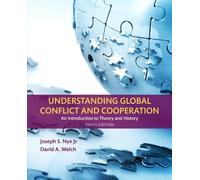 Understanding Global Conflict and Cooperation: An Introduction to Theory and History