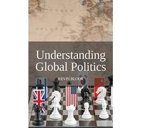 Understanding Global Politics