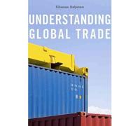[( Understanding Global Trade [ UNDERSTANDING GLOBAL TRADE ] By Helpman, Elhanan ( Author )Apr-25-2011 Hardcover By Helpman, Elhanan ( Author ) Hardcover Apr - 2011)] Hardcover