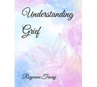 Understanding Grief