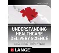 Understanding Healthcare Delivery Science
