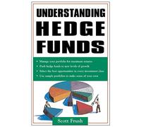 Understanding Hedge Funds (PERSONAL FINANCE & INVESTMENT)