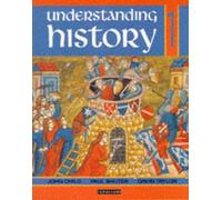 Understanding History Book 1 (Roman Empire, Rise of Islam, Medieval Realms)