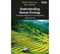 Understanding Human Ecology: A Systems Approach to Sustainability