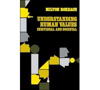 Understanding Human Values: Individual and Societal