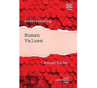 Understanding Human Values (Understanding series)