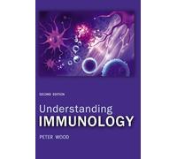 Understanding Immunology (Cell and Molecular Biology in Action)