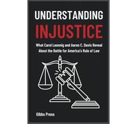Understanding Injustice: What Carol Leonnig and Aaron C. Davis Reveal About the Battle for America’s Rule of Law