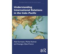 Understanding International Relations in the Indo-Pacific