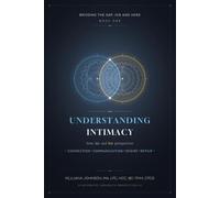 Understanding intimacy: Connection, Communication, Desire, Repair (Bridging the Gap: His and Hers)