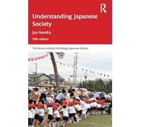 Understanding Japanese Society (Nissan Institute/Routledge Japanese Studies)