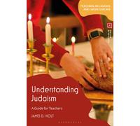 Understanding Judaism : A Guide for Teachers