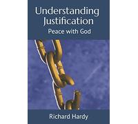 Understanding Justification: Peace with God