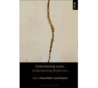 Understanding Lacan, Understanding Modernism